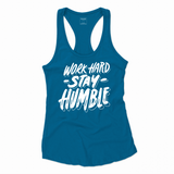 Word Hard Stay Humble