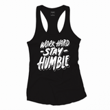 Word Hard Stay Humble