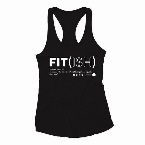 FIT (ISH) TANK